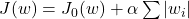 J(w) = J_0(w) + \alpha \cross \sum |w_i|